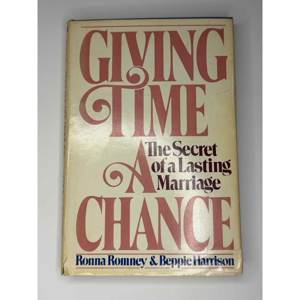 Giving Time a Chance, Ronna Romney, Hardcover Evans Marriage Vintage